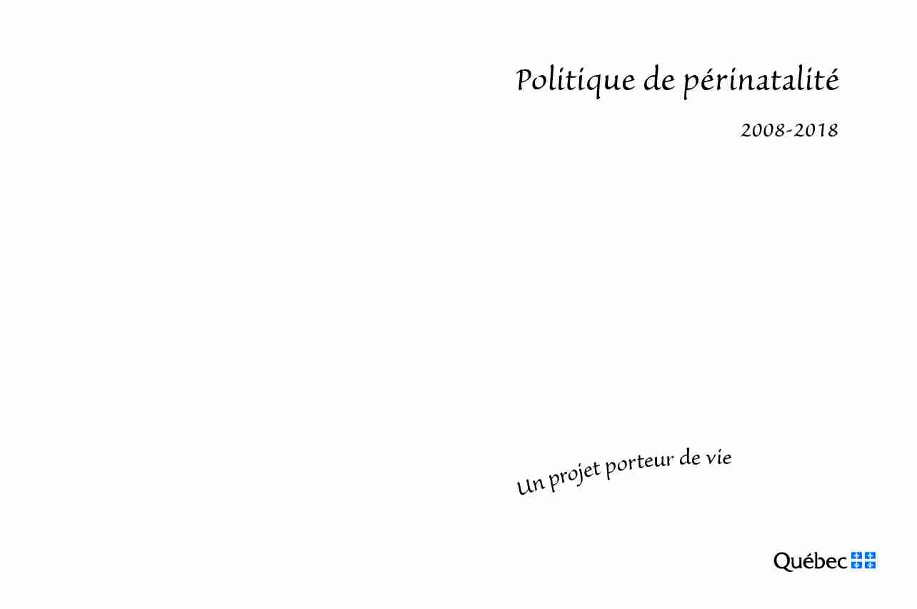 [PDF] Politique de périnatalité 2008-2018 - Publications du ministère de la