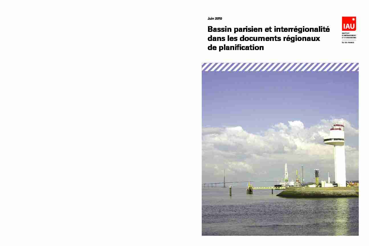 Bassin parisien et interrégionalité dans les documents régionaux de