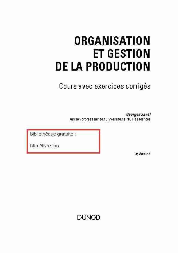 Organisation et gestion de la production - 4e édition