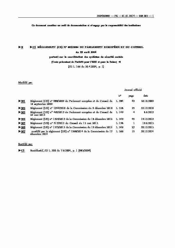 B C1 RÈGLEMENT (CE) No 883/2004 DU PARLEMENT