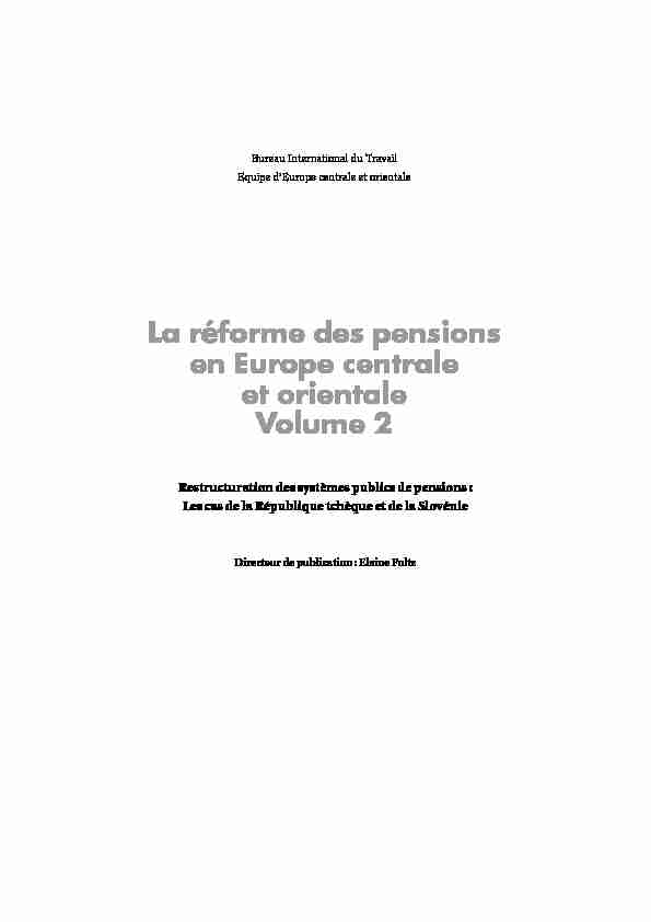 La réforme des pensions en Europe centrale et orientale Volume 2