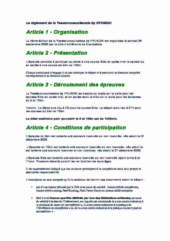Article 1 - Organisation Article 2 - Présentation Article 3