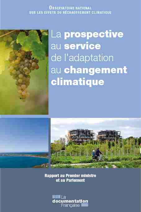 [PDF] La Prospective au service de ladaptation au changement climatique