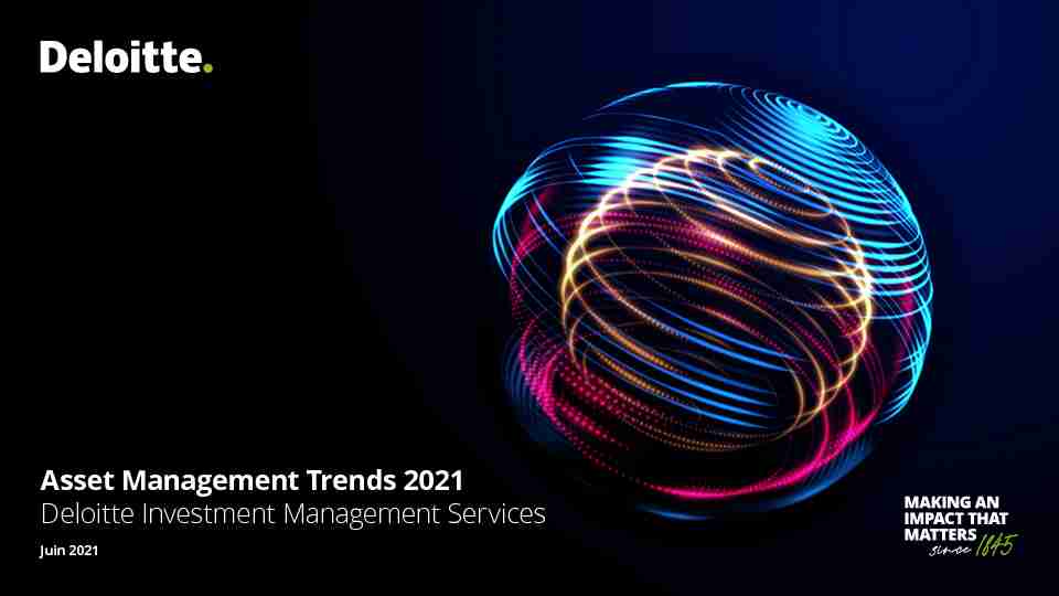 Asset Management Trends 2021 Deloitte Investment Management