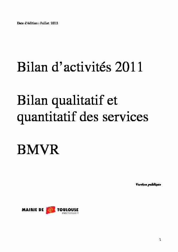 Bilan dactivités 2011 Bilan qualitatif et quantitatif des services BMVR