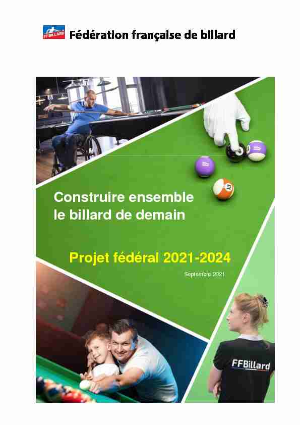 Construire ensemble le billard de demain Projet fédéral 2021-2024