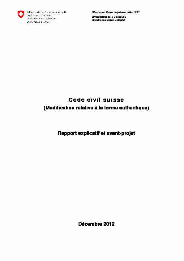 Code civi l suisse (Modification relative à la forme authentique