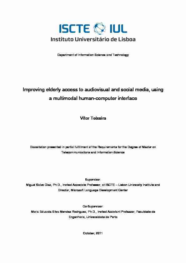 Improving elderly access to audiovisual and social media using a