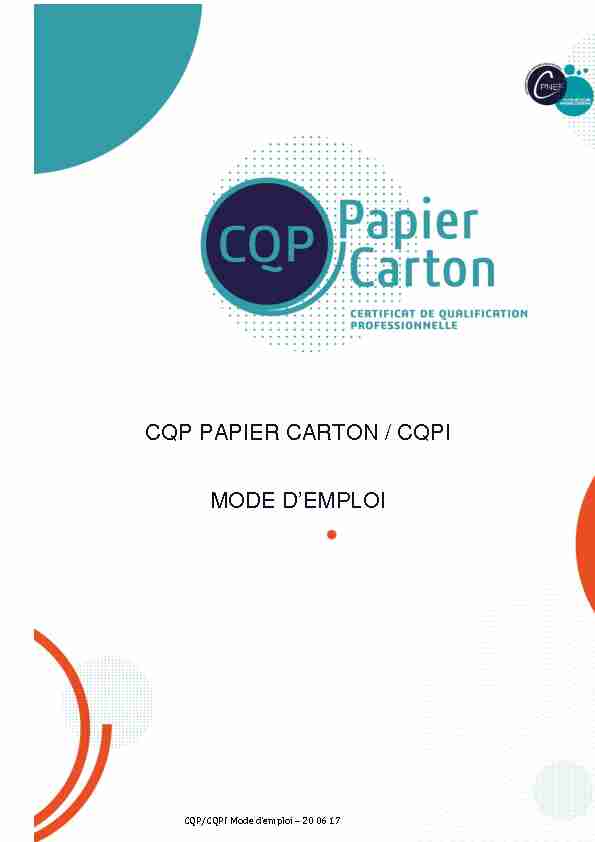 CQP PAPIER CARTON / CQPI MODE DEMPLOI