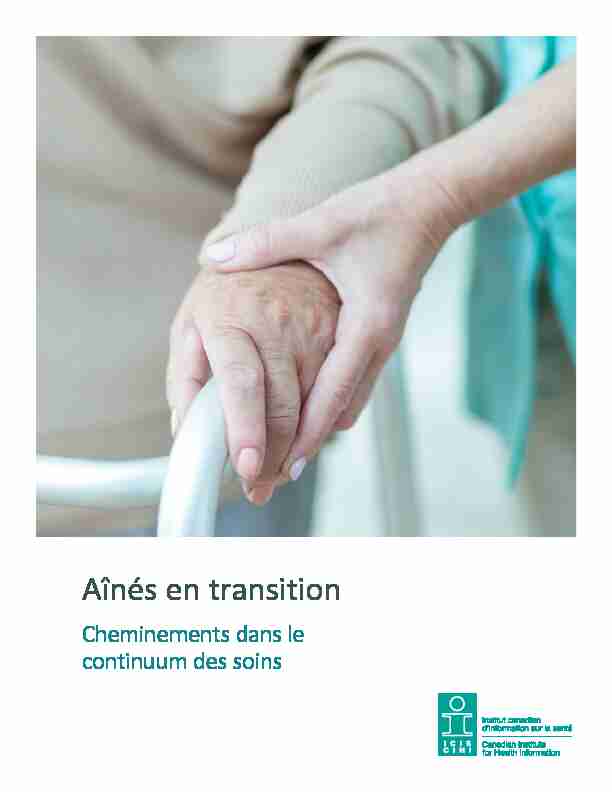 Aînés en transition : cheminements dans le continuum des soins