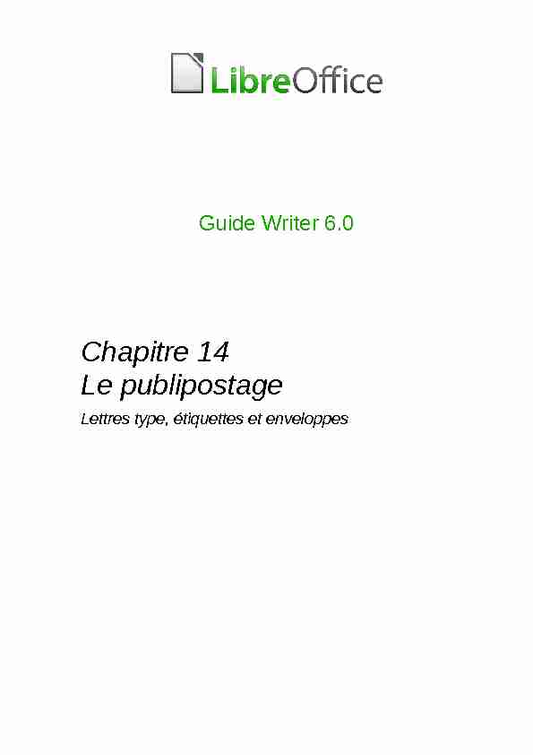 Chapitre 14 Le publipostage - The Document Foundation Wiki