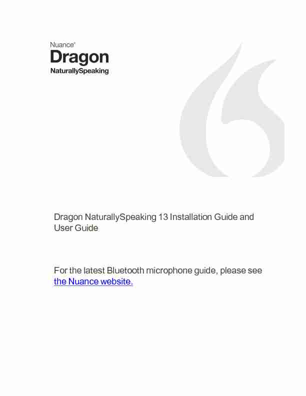 Dragon NaturallySpeaking 13 Installation Guide and User Guide For