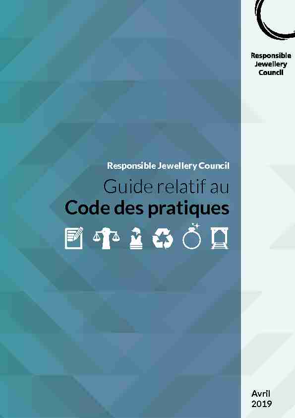 Responsible Jewellery Council - Guide relatif au Code des pratiques