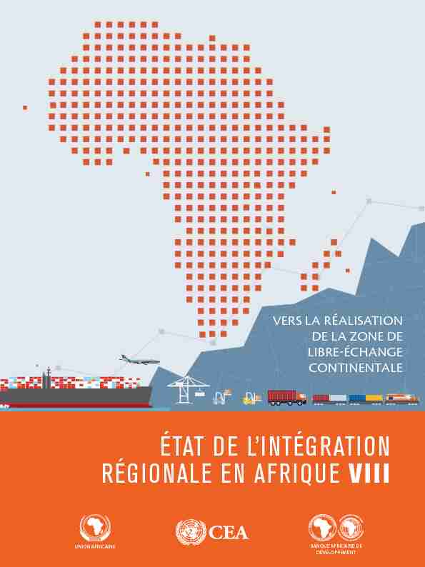 ÉTAT DE LINTÉGRATION RÉGIONALE EN AFRIQUE VIII