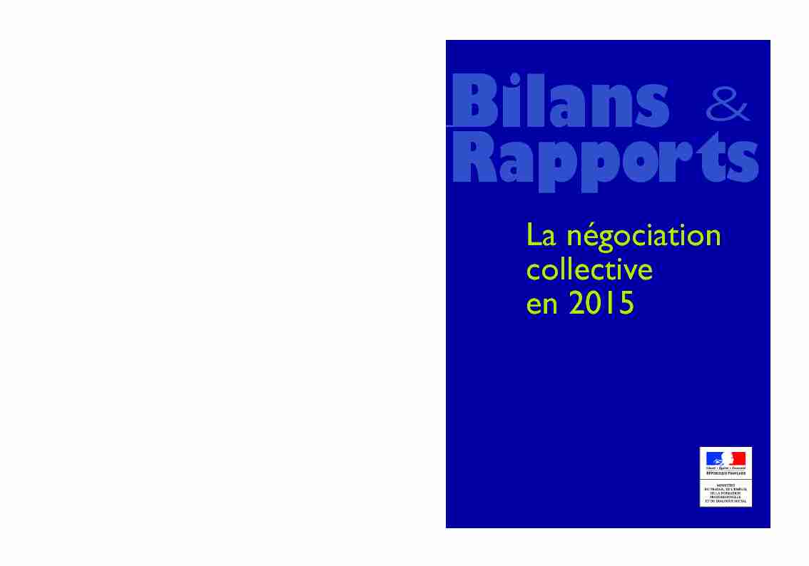 La négociation collective en 2015 Bilans et rapports