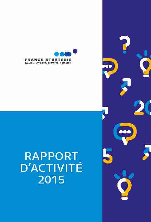 [PDF] RAPPORT DACTIVITÉ 2015 - France Stratégie