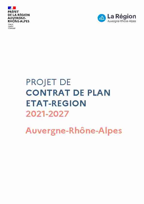 Projet de Contrat de plan Etat-Région 2021-2027 - Auvergne-Rhône