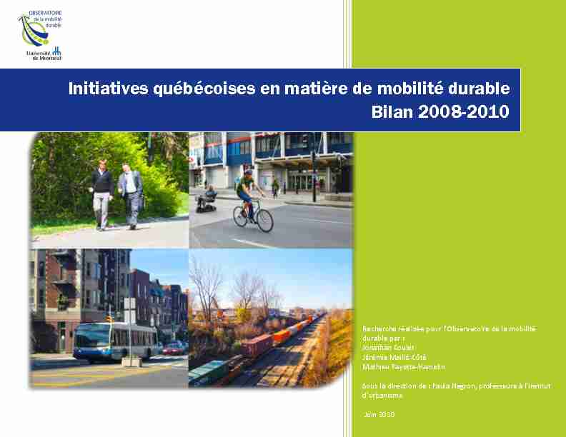 Initiatives québécoises en matière de mobilité durable Bilan 2008