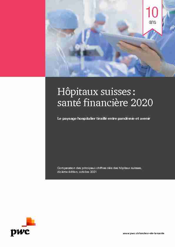 Hôpitaux suisses : santé financière 2020