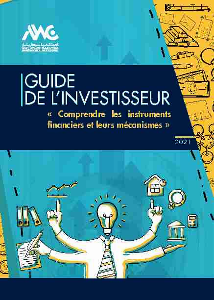 Guide de linvestisseur - Comprendre les instruments financiers et
