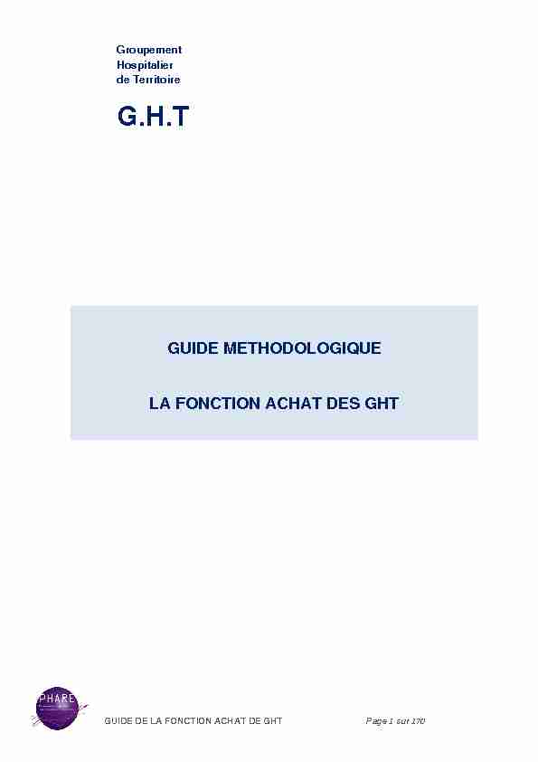 [PDF] GUIDE METHODOLOGIQUE LA FONCTION ACHAT DES GHT