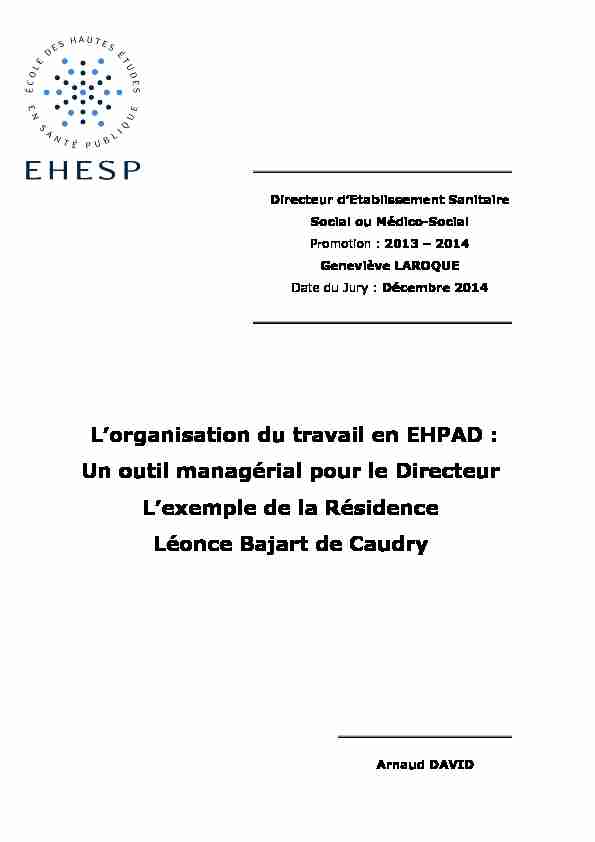 Lorganisation du travail en EHPAD : Un outil managérial pour le