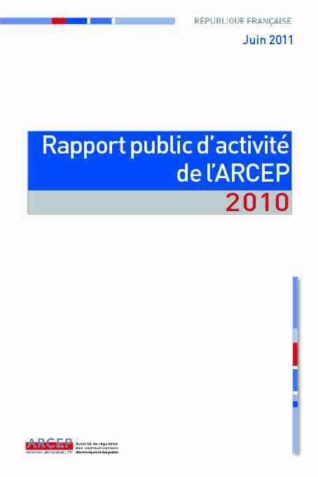 Rapport public dactivité de lARCEP 2010 - Juin 2011