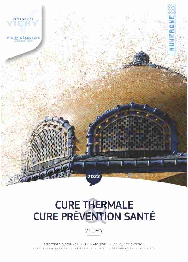 BROCHURE CURES THERMALES 2022 VICHY VF.indd