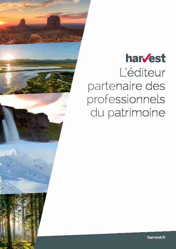 [PDF] Léditeur partenaire des professionnels du patrimoine - Harvest