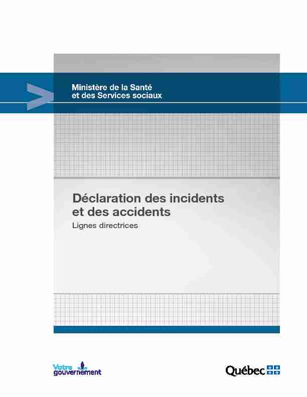 [PDF] Déclaration des incidents et des accidents - Publications du