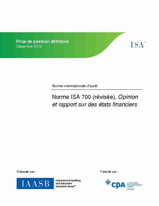 Norme ISA 700 (révisée) Opinion et rapport sur des états financiers