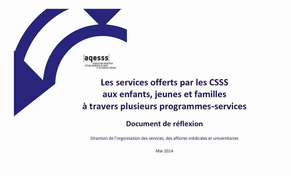 [PDF] Les services offerts par les CSSS aux enfants, jeunes et familles à