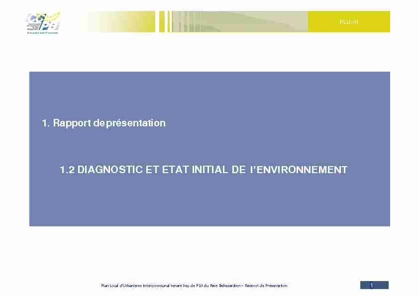 1. Rapport de présentation 1.2 DIAGNOSTIC ET ETAT INITIAL DE l