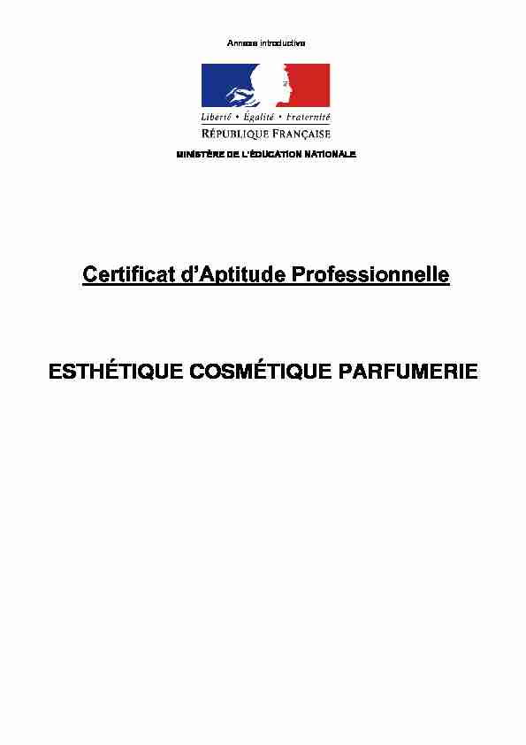 Certificat dAptitude Professionnelle ESTHÉTIQUE COSMÉTIQUE