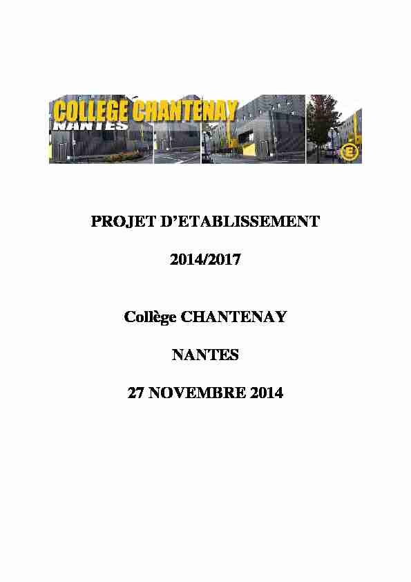 PROJET DETABLISSEMENT 2014/2017 Collège CHANTENAY