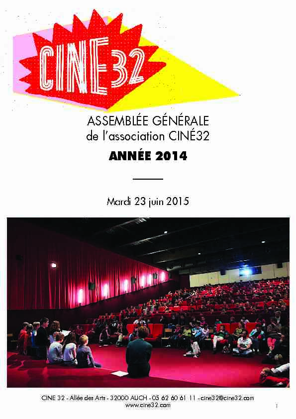 Assemblée générAle de lassociation Ciné32 Année 2014