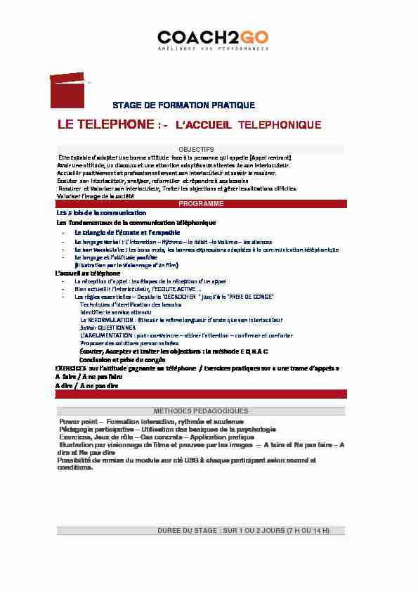 LE TELEPHONE : - LACCUEIL TELEPHONIQUE