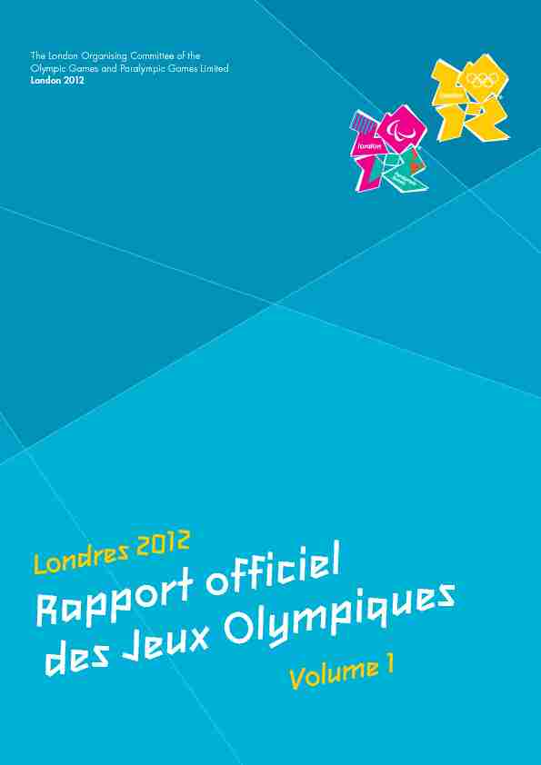 Londres 2012 Volume 1 - Rapport officiel des Jeux Olympiques
