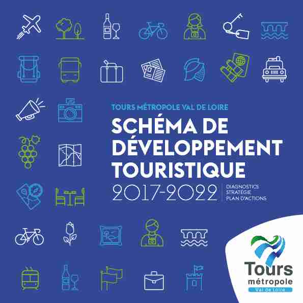 [PDF] SCHÉMA DE DÉVELOPPEMENT TOURISTIQUE - Tours Métropole