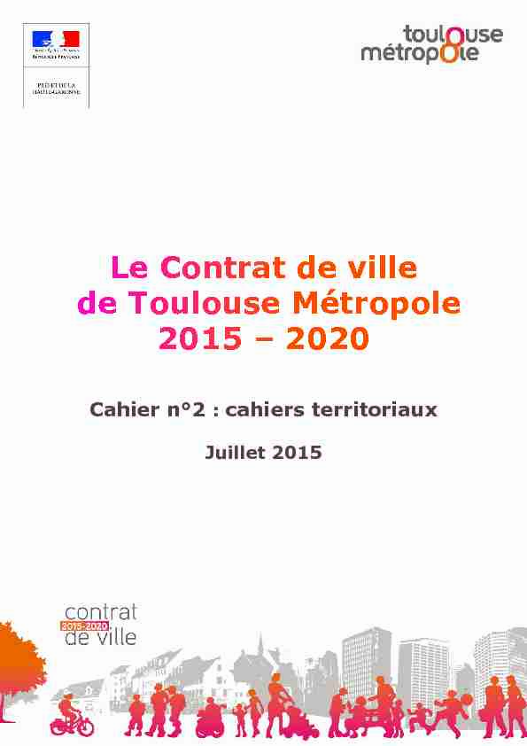 Le Contrat de ville de Toulouse Métropole 2015 – 2020