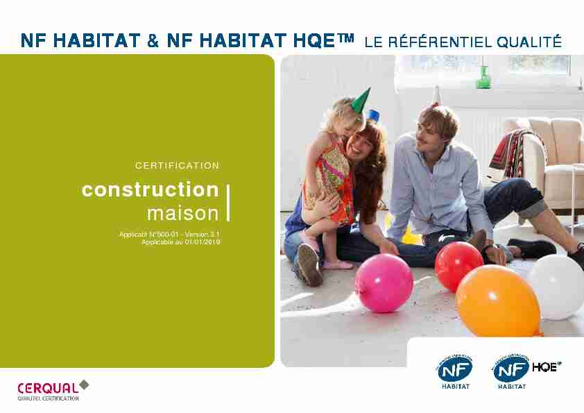 Référentiel Qualité NF Habitat NF Habitat HQE Construction Maison