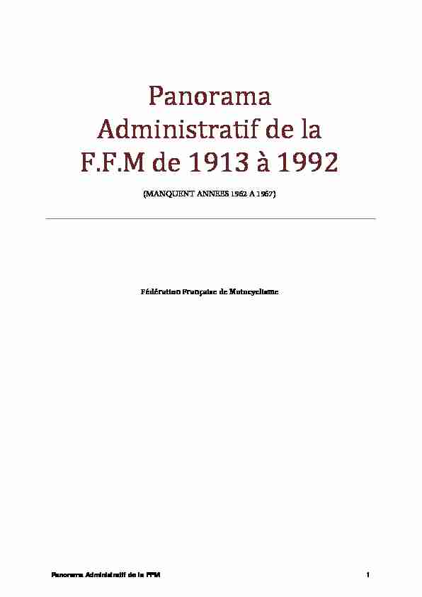 Panorama Administratif de la F.F.M de 1913 à 1992