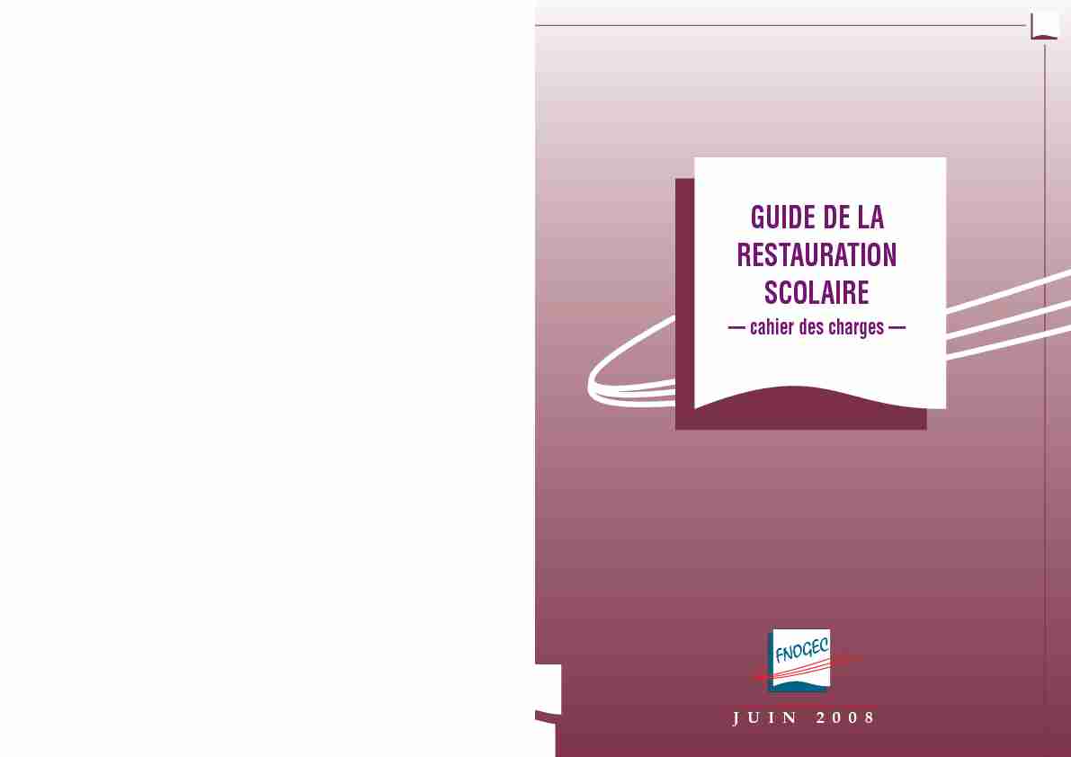 [PDF] Guide de la restauration scolaire - Cahier des charges - UPRT
