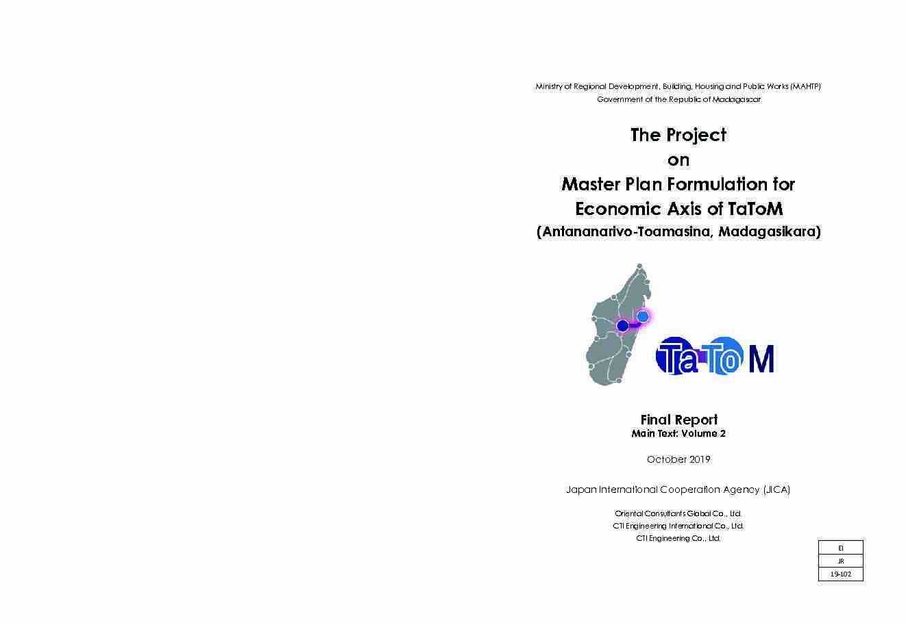 The Project on Master Plan Formulation for Economic Axis of TaToM