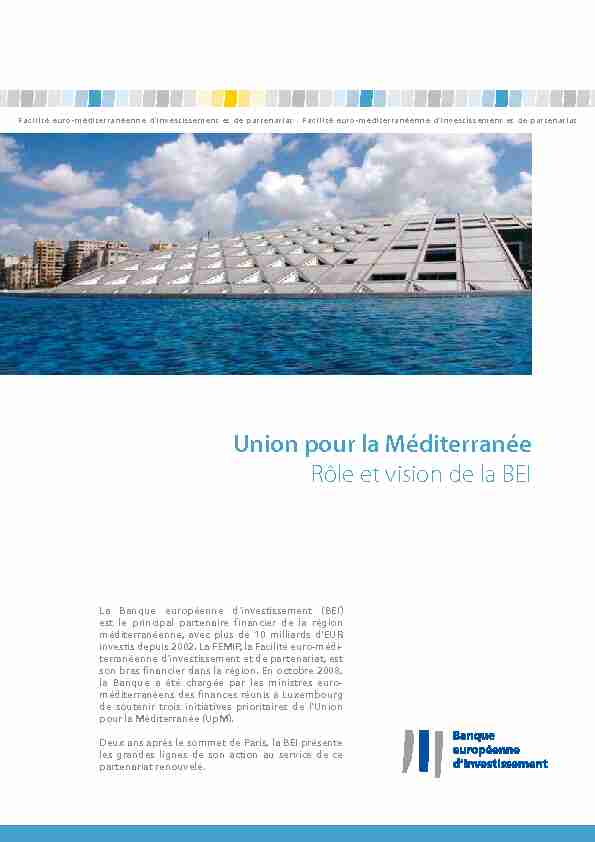 Union pour la Méditerranée - Rôle et vision de la BEI