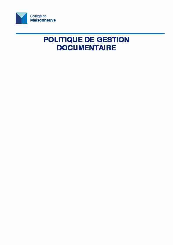 pdf POLITIQUE DE GESTION DOCUMENTAIRE - Collège de Maisonneuve