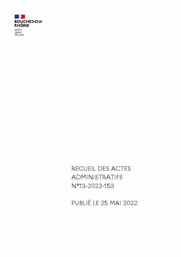 RECUEIL DES ACTES ADMINISTRATIFS N°13-2022-153 PUBLIÉ