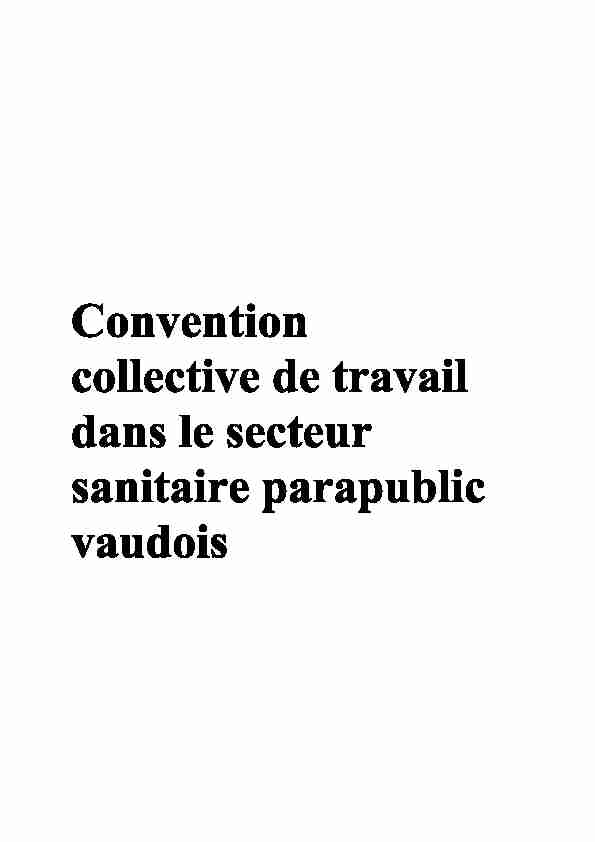 Convention collective de travail dans le secteur sanitaire parapublic