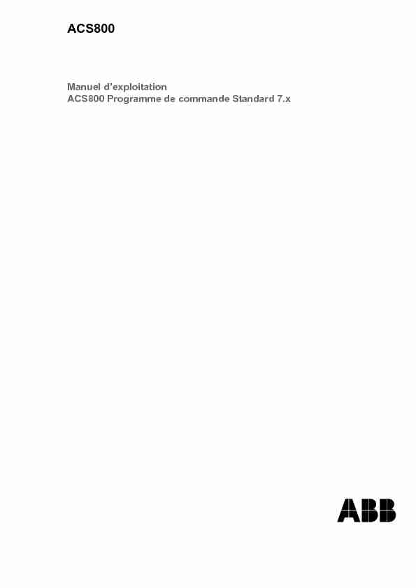 ACS800 Programme de commande Standard 7.x Manuel d