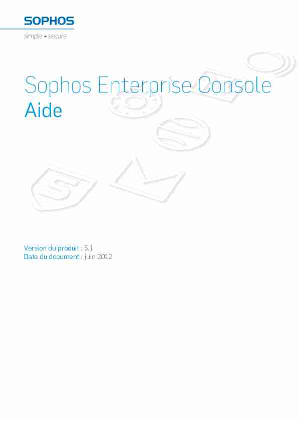 Aide de la Sophos Enterprise Console